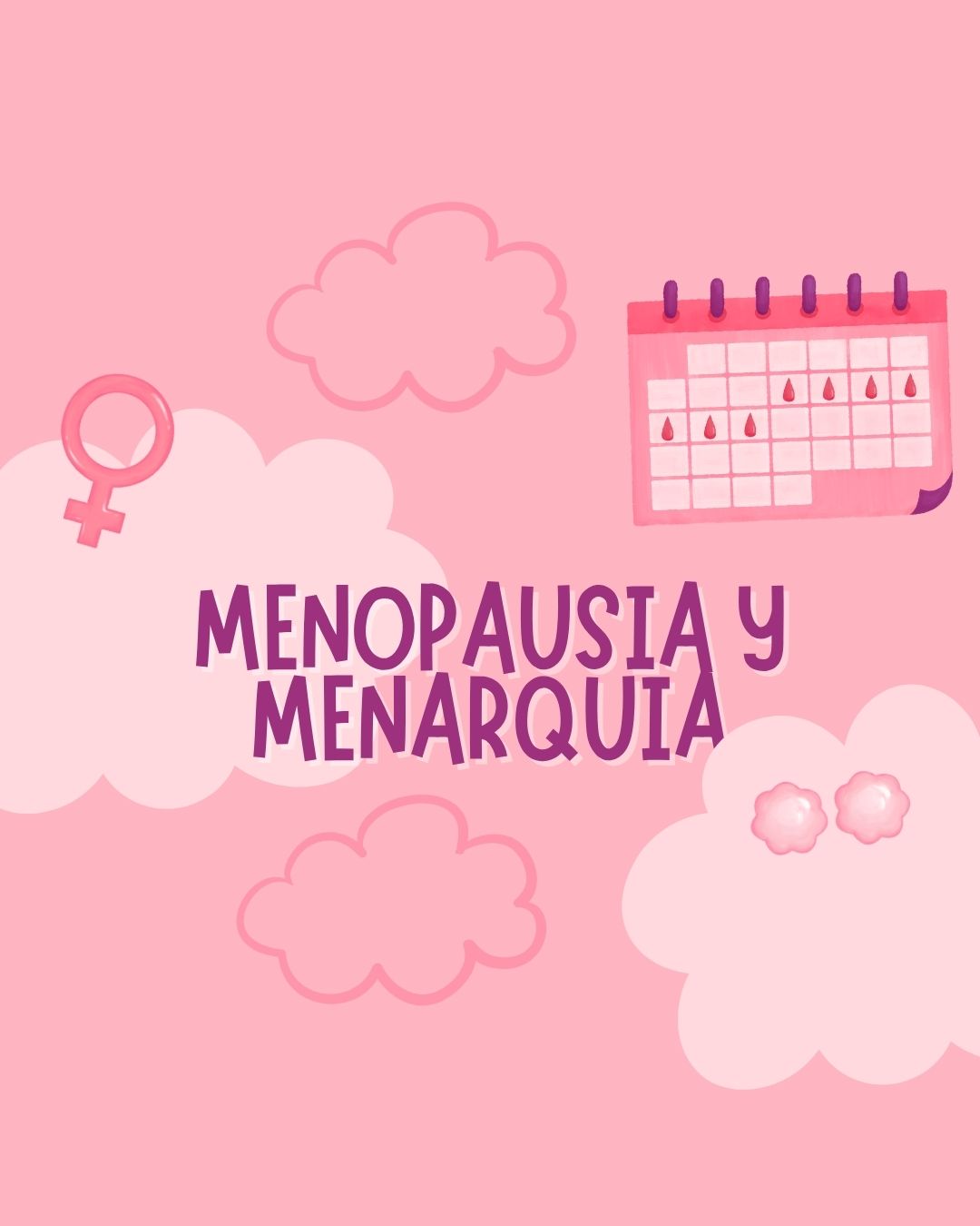 Menopausia y menarquia Atlaxis centro de fisioterapia y osteopatia